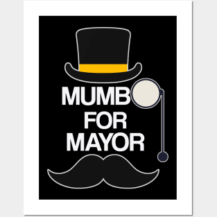 mumbo for mayor Posters and Art